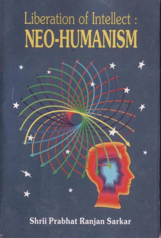 File:Liberation of Intellect- Neo-HUmanism 01 Cover.jpg