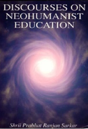 Discourses on Neohumanist Education front cover.png